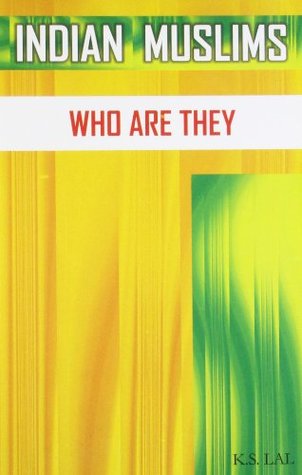Indian Muslims - Who are They [Paperback] [Jan 01, (Paperback)