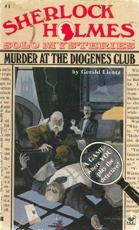 Murder at the Diogenes Club (Sherlock Holmes Solo Mysteries, #1)