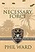 Necessary Force (Raiding Forces #6)