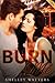 Burn Me