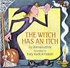 The Witch Has an Itch by Donna Guthrie