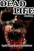 Dead Life Book 3