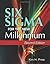 Six Sigma for the New Mille...