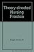 Theory-directed Nursing Practice