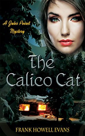 The Calico Cat  (Jules Poiret, #8)