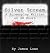 Silver Scream: A Screenplay...
