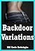 Backdoor Variations: Five First Anal Sex Erotica Stories