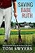 Saving Babe Ruth (Lawyer David Thompson #.5)