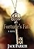 Fortune's Fate