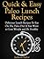 Quick and Easy Paleo Lunch Recipes by Jackson Taylor
