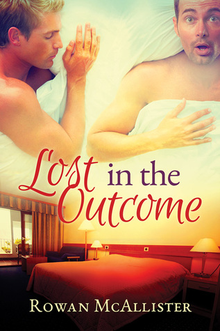 Lost in the Outcome (Kindle Edition)