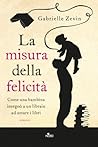 Book cover for La misura della felicità