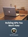 Build APIs You Wo...