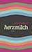 Herzmilch