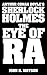 Sherlock Holmes: The Eye of Ra (Sherlock Holmes Case Files Book 1)