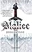 Malice: La guerra degli dèi (La fede e l’inganno, #1)