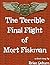 The Terrible Final Flight of Mort Fiskman