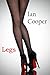 Legs by Ian Cooper