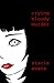 Crying Bloody Murder by Stacie Evans