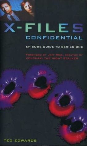 The X-Files Confidential: episode guide to series one