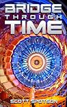Bridge Through Time by Scott Spotson