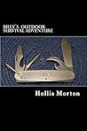Billy’s Outdoor Survival Adventure