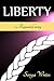 Liberty - a Rapunzel Story (Fairy Tales Retold)
