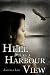 Hell Has A Harbour View