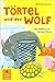 Törtel und der Wolf (Törtel, # 2)