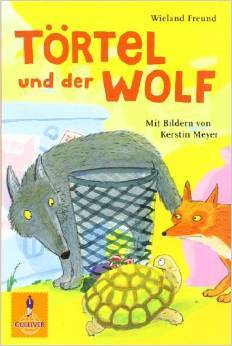 Törtel und der Wolf (Törtel, # 2)