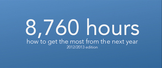 8,760 Hours: How to get the most from the next year (ebook)
