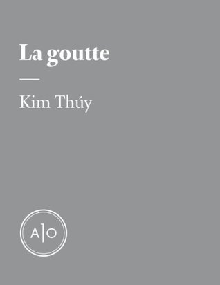 La goutte (Kindle Edition)