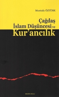 Çağdaş İslam Düşüncesi ve Kur'ancılık