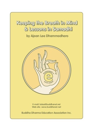 Keeping the Breath in Mind & Lessons in Samadhi