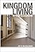 Kingdom Living in Your Classroom by Joy D. McCullough