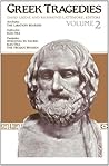 Greek Tragedies: Volume 2 Greek Tragedies: Volume 2