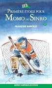 Momo de Sinro 07 - Première étoile pour Momo de Sinro