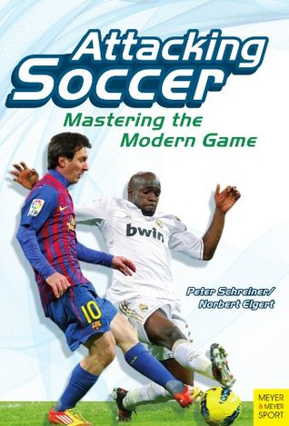 Attacking Soccer (Kindle Edition)