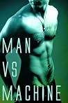 Man vs Machine by Lydia Sebastian