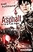 Asphalt. Ein Fall für Julia...