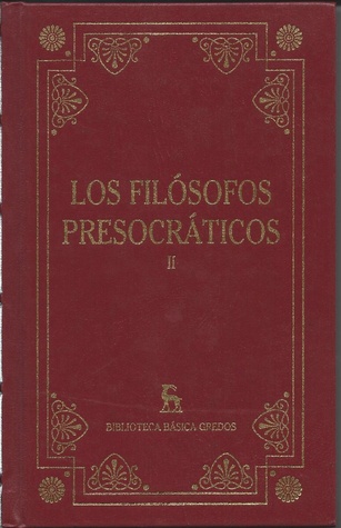 Los Filósofos presocráticos II