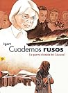 Cuadernos rusos by Igort