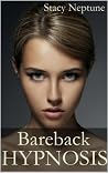 Bareback Hypnosis Bareback Hypnosis