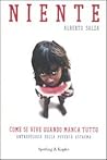 Niente. Come si vive quando manca tutto. Antropologia della povertà estrema
