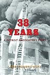 38 Years a Detroi...