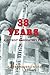 38 Years a Detroit Firefighter's Story by Bob Dombrowski