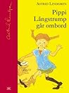 Pippi Långstrump går ombord by Astrid Lindgren