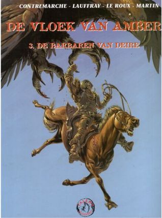 De Barbaren van Deire (De Vloek van Amber, #3)