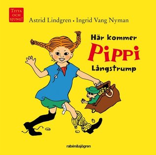 Här kommer Pippi Långstrump (Board book)