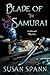 Blade of the Samurai by Susan Spann
